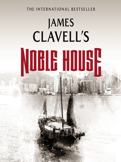 noble house hongkong james clavell